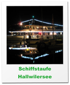 Schiffstaufe Hallwilersee